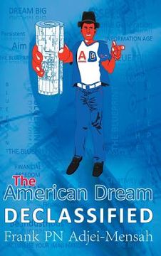 portada The American Dream Declassified (in English)