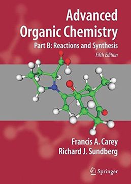 portada Advanced Organic Chemistry: Part b: Reaction and Synthesis (en Inglés)