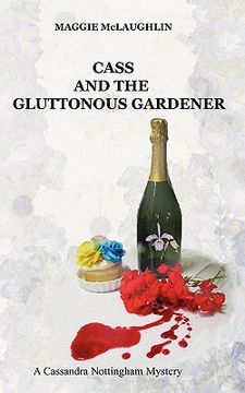 portada cass and the gluttonous gardener (in English)