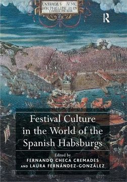 portada Festival Culture in the World of the Spanish Habsburgs (in English)