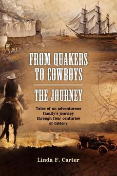 portada from quakers to cowboys-the journey (en Inglés)