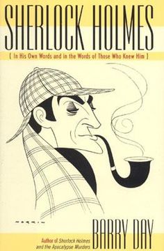 portada sherlock holmes: in his own words and in the words of those who knew him (en Inglés)
