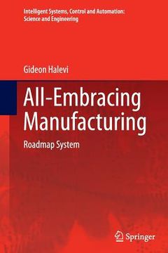 portada All-Embracing Manufacturing: Roadmap System (en Inglés)