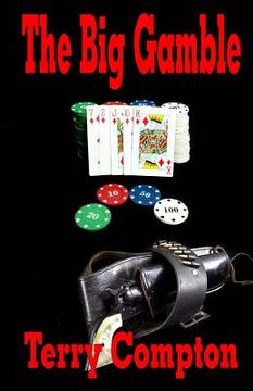 portada The Big Gamble (en Inglés)