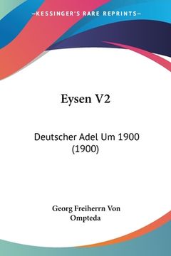 portada Eysen V2: Deutscher Adel Um 1900 (1900) (en Alemán)