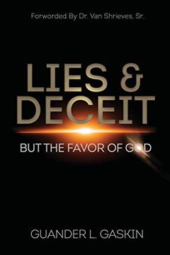 portada Lies & Deceit: But the Favor of god (en Inglés)