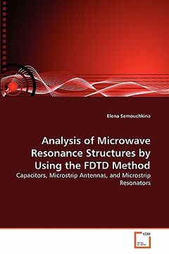 portada analysis of microwave resonance structures by using the fdtd method