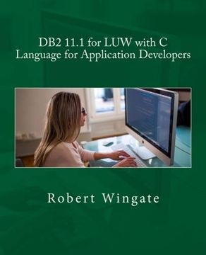 portada Db2 11. 1 for luw With c Language for Application Developers (en Inglés)