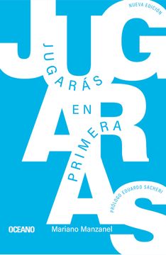 portada Jugaras en Primera [Nueva Edicion] (in Spanish)