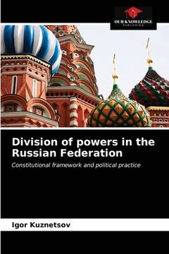 portada Division of powers in the Russian Federation (en Inglés)