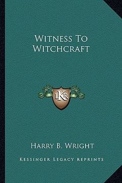 portada witness to witchcraft (en Inglés)