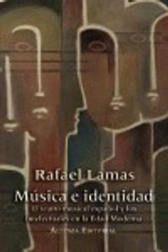 portada Música e Identidad: El Teatro Musical Españoly los Intelectuales en la Edad Moderna (Libros Singulares (Ls)) (in Spanish)