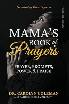 portada Mama's Book of Prayers: Prayer, Prompts, Power and Praise (en Inglés)
