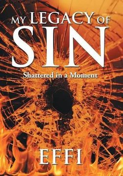 portada My Legacy of Sin: Shattered in a Moment