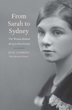 portada From Sarah to Sydney: The Woman Behind All-Of-A-Kind Family (in English)