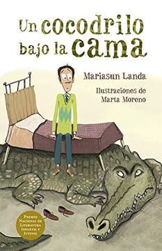 portada Un Cocodrilo Bajo la Cama (in Spanish)
