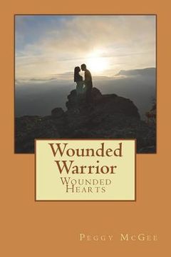 portada Wounded Warrior - Wounded Hearts (en Inglés)
