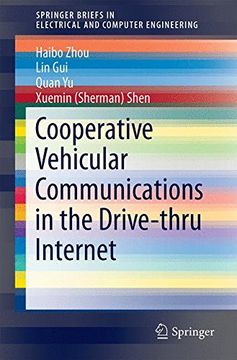 portada Cooperative Vehicular Communications in the Drive-thru Internet (SpringerBriefs in Electrical and Computer Engineering)