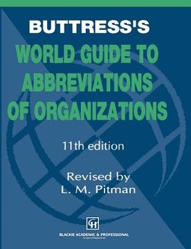 portada Buttress's World Guide to Abbreviations of Organizations (in English)