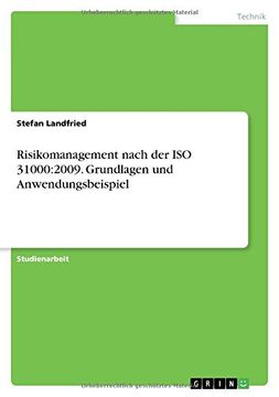 portada Risikomanagement Nach Der ISO 31000: 2009. Grundlagen Und Anwendungsbeispiel (German Edition)