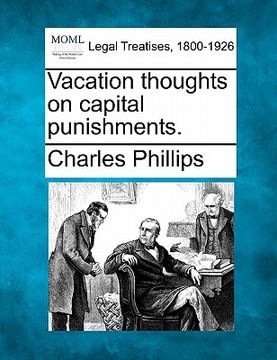 portada vacation thoughts on capital punishments. (en Inglés)