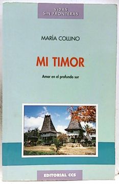 portada Mi Timor Amor en el Profundo sur (in Spanish)