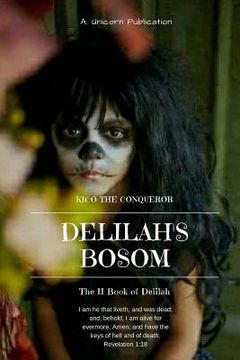 portada Delilah's Bosom: The II Book of Delilah (en Inglés)