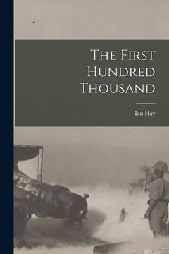 portada The First Hundred Thousand (en Inglés)