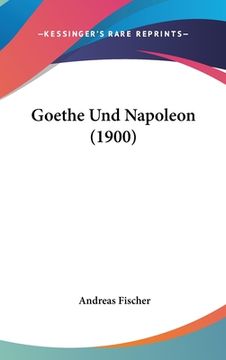portada Goethe Und Napoleon (1900) (in German)