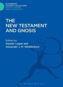 portada The New Testament and Gnosis (en Inglés)