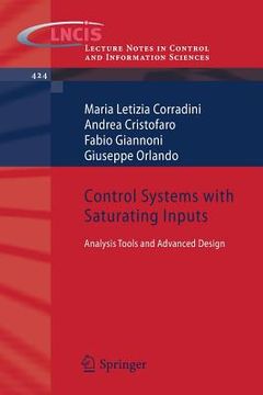 portada control systems with saturating inputs: analysis tools and advanced design (en Inglés)