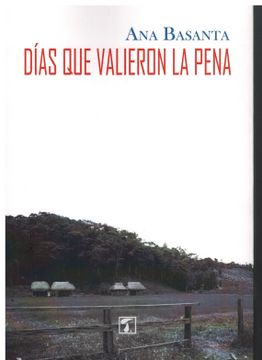 portada Dias que Valieron la Pena (in Spanish)