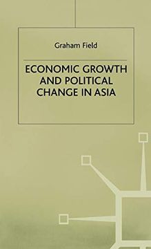 portada Economic Growth and Political Change in Asia (en Inglés)