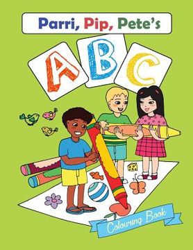 portada Parri, Pip, Pete's ABC Colouring Book (in English)