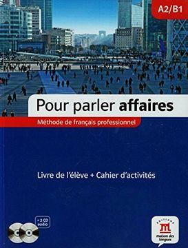 portada Pour Parler Affaires - Libro del Alumno + Cuaderno de Ejercicios + cd (in French)