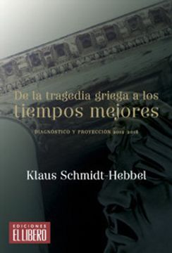 portada De la Tragedia Griega a los Tiempos Mejores (in Spanish)