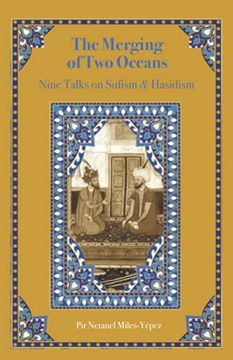 portada The Merging of two Oceans: Nine Talks on Sufism & Hasidism (en Inglés)