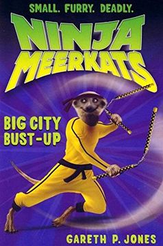 portada Big City Bust-Up (Ninja Meerkats) 