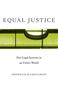 portada Equal Justice: Fair Legal Systems in an Unfair World (in English)