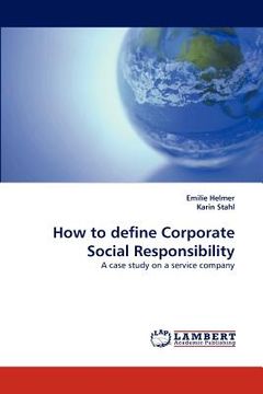 portada how to define corporate social responsibility (en Inglés)