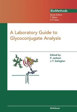 portada A Laboratory Guide to Glycoconjugate Analysis (en Inglés)