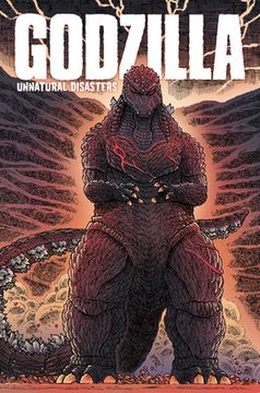 portada Godzilla: Unnatural Disasters (in English)