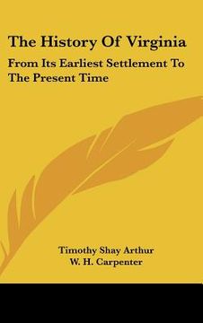 portada the history of virginia: from its earliest settlement to the present time (in English)