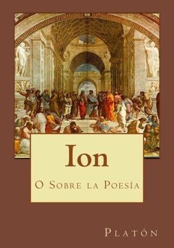 portada Ion: O Sobre la Poesía (Spanish Edition)