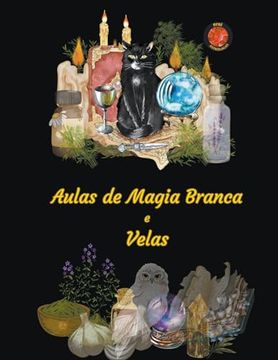 portada Aulas de Magia Branca e Velas (en Portugués)