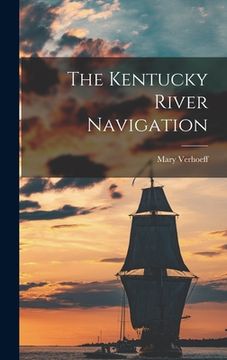 portada The Kentucky River Navigation