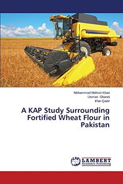 portada A KAP Study Surrounding Fortified Wheat Flour in Pakistan
