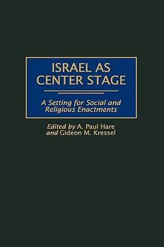portada israel as center stage: a setting for social and religious enactments (in English)