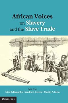 portada African Voices on Slavery and the Slave Trade: Volume 1, the Sources (en Inglés)