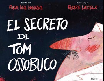portada El Secreto de Tom Ossobuco (in Spanish)